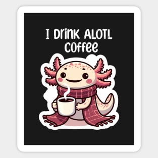 Cute Axolotl Coffee Lover Sticker